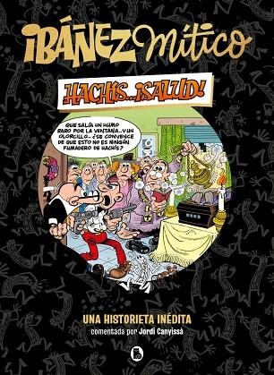 Ibáñez Mítico 1 - Hachís... ¡salud! : Una historieta inédita | 9788402429834 | Ibáñez, Francisco | Librería Castillón - Comprar libros online Aragón, Barbastro