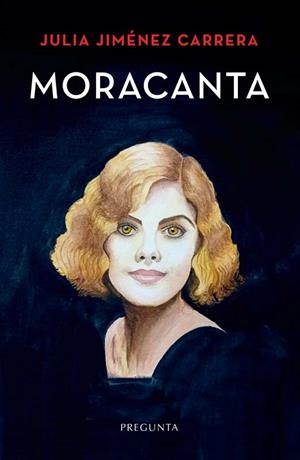 Moracanta | 9788419766748 | Jiménez Carrera, Julia | Librería Castillón - Comprar libros online Aragón, Barbastro