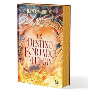 Un destino forjado a fuego | 9788411329453 | McBride, Hazel | Librería Castillón - Comprar libros online Aragón, Barbastro