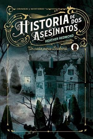 Historia de dos asesinatos | 9788410206366 | Redmond, Heather | Librería Castillón - Comprar libros online Aragón, Barbastro