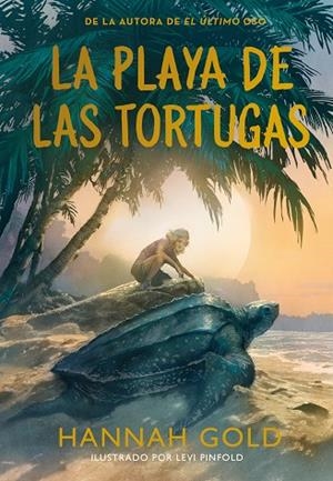 La playa de las tortugas | 9788410346703 | Gold, Hannah | Librería Castillón - Comprar libros online Aragón, Barbastro