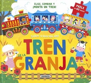 El tren de la granja | 9788410840171 | Susaeta Ediciones | Librería Castillón - Comprar libros online Aragón, Barbastro