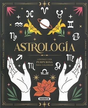Astrología | 9788410843844 | Susaeta Ediciones | Librería Castillón - Comprar libros online Aragón, Barbastro