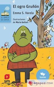 El ogro gruñón | 9788411829229 | S. Varela, Emma | Librería Castillón - Comprar libros online Aragón, Barbastro