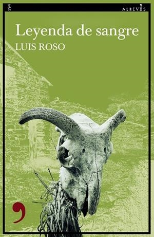 Leyenda de sangre | 9788419615800 | Roso, Luis | Librería Castillón - Comprar libros online Aragón, Barbastro