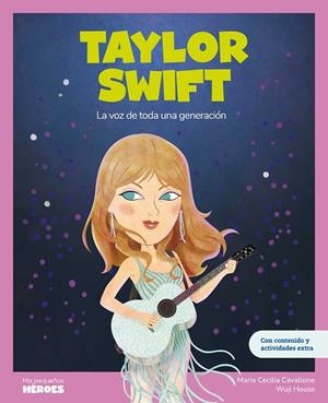 Taylor Swift | 9788413616353 | Cavallone, Maria Cecilia | Librería Castillón - Comprar libros online Aragón, Barbastro