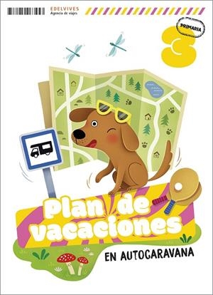Plan de vacaciones - En autocaravana - 3º Primaria | 9788414063453 | Molina Fernández, Raquel | Librería Castillón - Comprar libros online Aragón, Barbastro