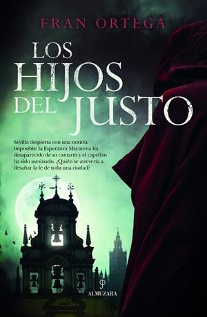 Los Hijos del Justo | 9788410527997 | Fran Ortega | Librería Castillón - Comprar libros online Aragón, Barbastro