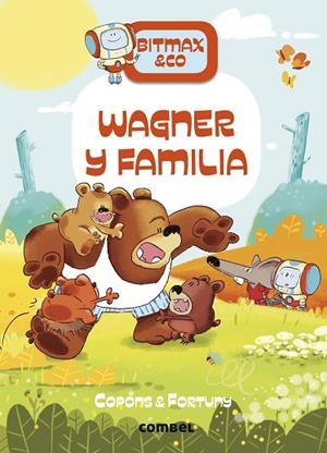 Wagner y familia | 9788411580847 | Copons Ramon, Jaume | Librería Castillón - Comprar libros online Aragón, Barbastro