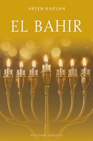 El Bahir | 9788411722452 | Kaplan, Aryeh | Librería Castillón - Comprar libros online Aragón, Barbastro