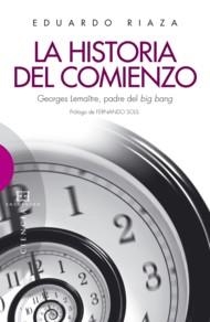 La historia del comienzo | 9788499200286 | Riaza Molina, Eduardo | Librería Castillón - Comprar libros online Aragón, Barbastro