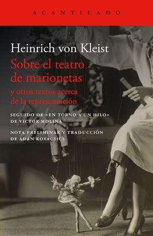 Sobre el teatro de marionetas | 9788419958648 | Von Kleist, Heinrich | Librería Castillón - Comprar libros online Aragón, Barbastro