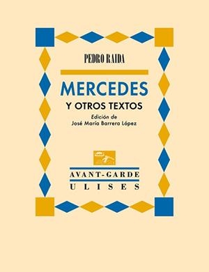 Mercedes y otros textos | 9788419026231 | Raida, Pedro | Librería Castillón - Comprar libros online Aragón, Barbastro