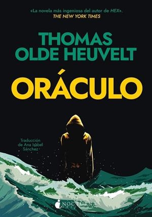 Oráculo | 9788419680884 | Olde Heuvelt, Thomas | Librería Castillón - Comprar libros online Aragón, Barbastro