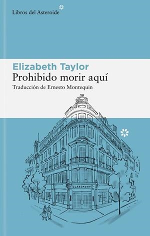 Prohibido morir aquí | 9788410178380 | Taylor, Elizabeth | Librería Castillón - Comprar libros online Aragón, Barbastro