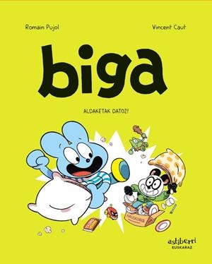 Biga 8. Aldaketak datoz! | 9788410332225 | Pujol, Romain | Librería Castillón - Comprar libros online Aragón, Barbastro