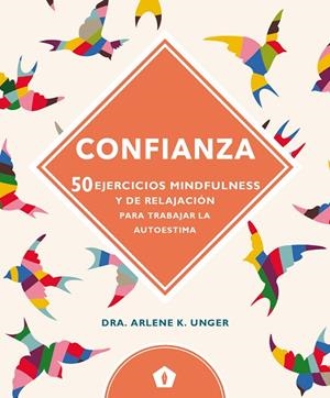 Confianza | 9788416407347 | Unger, Arlene K. | Librería Castillón - Comprar libros online Aragón, Barbastro