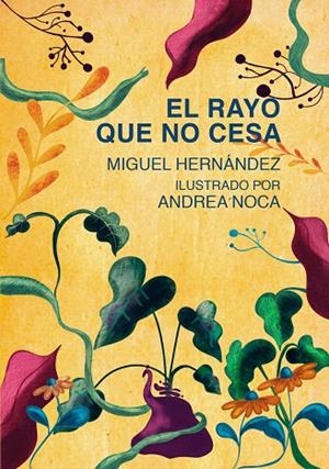 El rayo que no cesa | 9788412626735 | Miguel Hernández | Librería Castillón - Comprar libros online Aragón, Barbastro