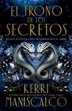 El trono de los secretos | 9788410085695 | Maniscalco, Kerri | Librería Castillón - Comprar libros online Aragón, Barbastro
