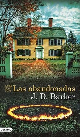 Las abandonadas | 9788423368136 | Barker, J.D. | Librería Castillón - Comprar libros online Aragón, Barbastro