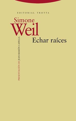Echar raíces | 9788498795325 | Weil, Simone | Librería Castillón - Comprar libros online Aragón, Barbastro