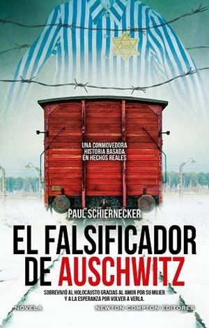 El falsificador de Auschwitz | 9788410080751 | Schiernecker, Paul | Librería Castillón - Comprar libros online Aragón, Barbastro