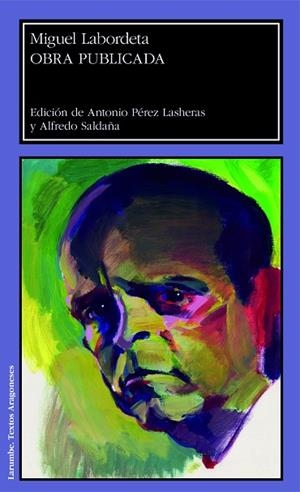 Miguel Labordeta : Obra publicada | 9788416272716 | Labordeta Subías, Miguel | Librería Castillón - Comprar libros online Aragón, Barbastro