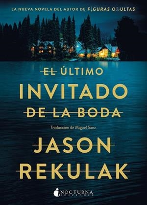 El último invitado de la boda | 9788419680891 | Rekulak, Jason | Librería Castillón - Comprar libros online Aragón, Barbastro