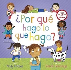 ¿Por qué hago lo que hago? | 9788491457886 | Potter, Molly | Librería Castillón - Comprar libros online Aragón, Barbastro