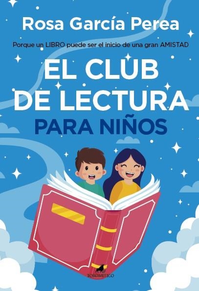 El club de lectura para niños | 9788419962454 | Rosa García Perea | Librería Castillón - Comprar libros online Aragón, Barbastro