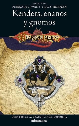 Cuentos de la Dragonlance nº 02/06 Kenders, enanos y gnomos | 9788445011270 | Weis / Tracy Hickman, Margaret | Librería Castillón - Comprar libros online Aragón, Barbastro
