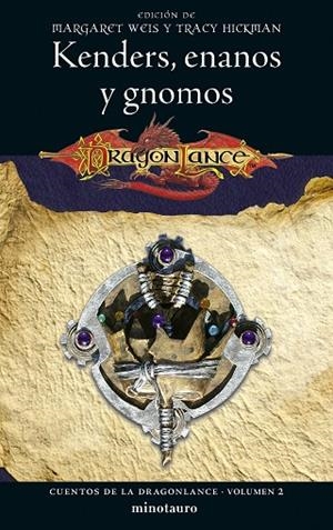 Cuentos de la Dragonlance nº 02/06 Kenders, enanos y gnomos | 9788445011270 | Weis / Tracy Hickman, Margaret | Librería Castillón - Comprar libros online Aragón, Barbastro