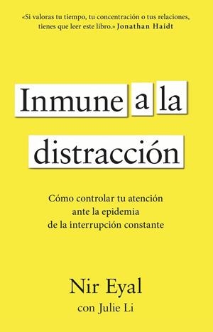 Inmune a la distracción | 9788411003933 | Eyal, Nir | Librería Castillón - Comprar libros online Aragón, Barbastro