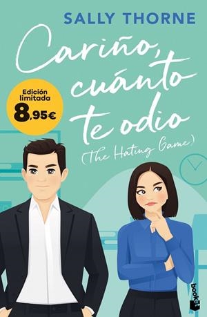 Cariño, cuánto te odio (The Hating Game) | 9788467078077 | Thorne, Sally | Librería Castillón - Comprar libros online Aragón, Barbastro