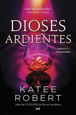 Dioses ardientes (Radiant Sin) | 9788427054288 | Robert, Katee | Librería Castillón - Comprar libros online Aragón, Barbastro