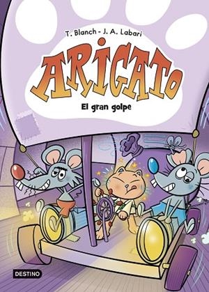 Arigato 5. El gran golpe | 9788408306283 | Blanch, Teresa ; Labari, José Ángel | Librería Castillón - Comprar libros online Aragón, Barbastro