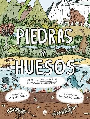 Piedras y huesos | 9788419472915 | Wilshaw, Rob | Librería Castillón - Comprar libros online Aragón, Barbastro