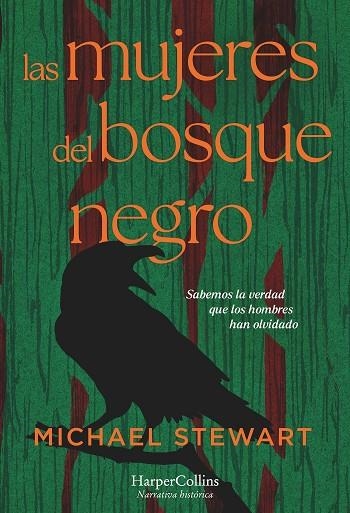 Las mujeres del bosque negro | 9788419809681 | Stewart, Michael | Librería Castillón - Comprar libros online Aragón, Barbastro