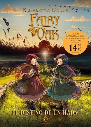 Fairy Oak. El destino de un hada | 9788410346826 | Gnone, Elisabetta | Librería Castillón - Comprar libros online Aragón, Barbastro