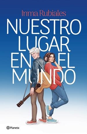 Nuestro lugar en el mundo | 9788408306573 | Rubiales, Inma | Librería Castillón - Comprar libros online Aragón, Barbastro