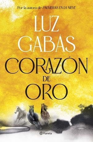 CORAZON DE ORO | 9788408307945 | Gabás Ariño, Luz | Librería Castillón - Comprar libros online Aragón, Barbastro