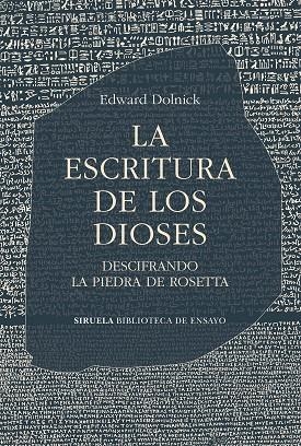 La escritura de los dioses | 9788419942289 | Dolnick, Edward | Librería Castillón - Comprar libros online Aragón, Barbastro