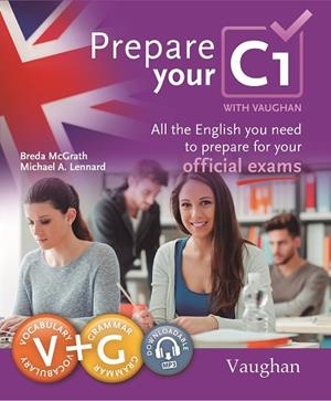 Prepare your C1 | 9788416667468 | McGrath, Breda ; Lennard, Michael | Librería Castillón - Comprar libros online Aragón, Barbastro