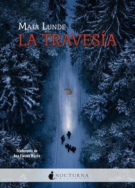 La travesía | 9788419680761 | Lunde, Maja | Librería Castillón - Comprar libros online Aragón, Barbastro