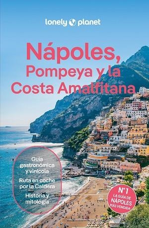 Nápoles, Pompeya y la Costa Amalfitana 5 | 9788408301738 | Blasi, Abigail/DiGaetano, Virginia/Sandoval, Eva | Librería Castillón - Comprar libros online Aragón, Barbastro