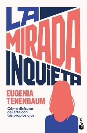 La mirada inquieta | 9788410293946 | Tenenbaum, Eugenia | Librería Castillón - Comprar libros online Aragón, Barbastro