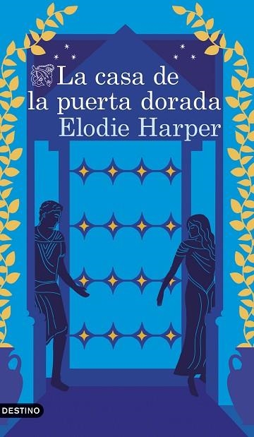 La casa de la puerta dorada | 9788423368082 | Harper, Elodie | Librería Castillón - Comprar libros online Aragón, Barbastro