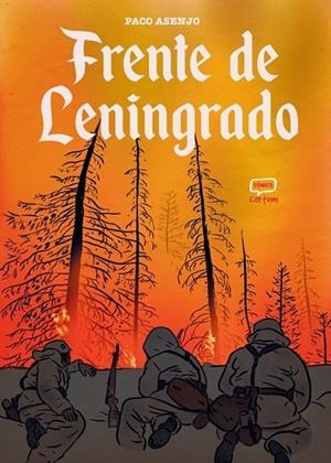 Frente de Leningrado | 9791399055108 | Asenjo Rodríguez, Paco | Librería Castillón - Comprar libros online Aragón, Barbastro