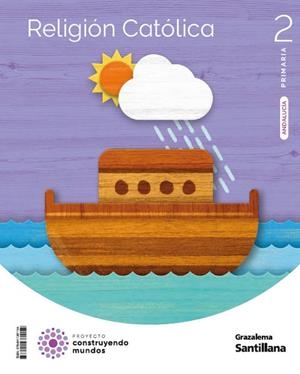 RELIGION CATOLICA 2 PRIMARIA CONSTRUYENDO MUNDOS | 9788411381154 | Varios autores | Librería Castillón - Comprar libros online Aragón, Barbastro
