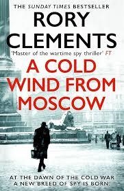 A COLD WIND FROM MOSCOW | 9781804185094 | Clements, Rory | Librería Castillón - Comprar libros online Aragón, Barbastro